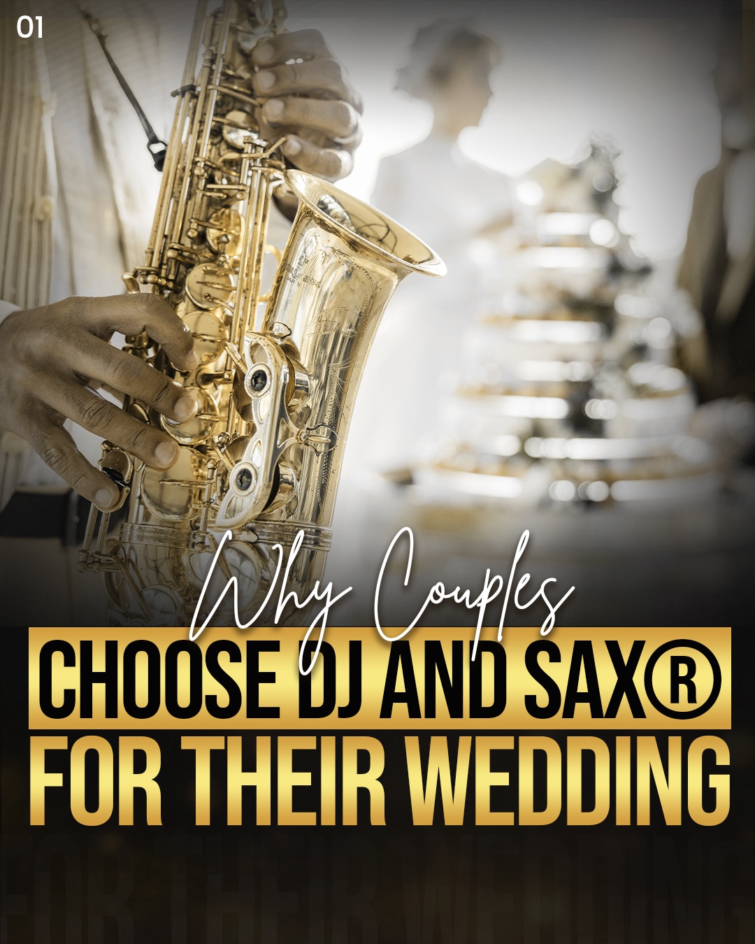 Close-up of a saxophonist with wedding-themed text overlay promoting DJ and saxophone services.